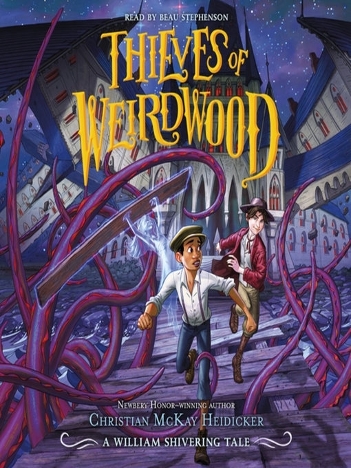 Title details for Thieves of Weirdwood by Christian McKay Heidicker - Available